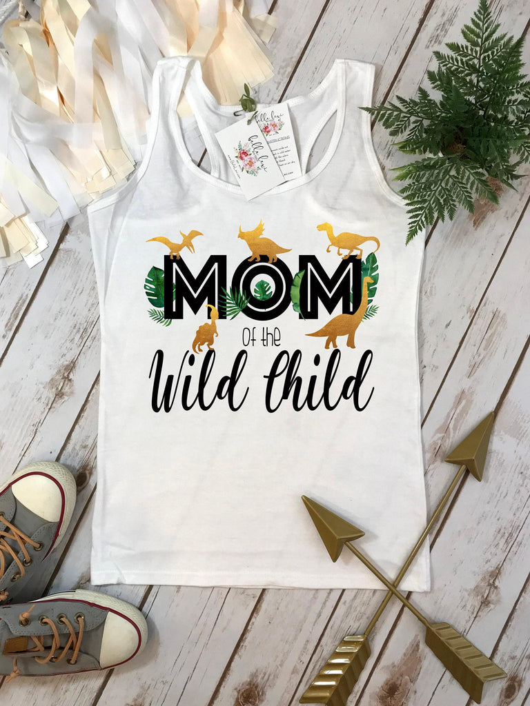 Dinosaur Party, Dinosaur Birthday, Mom of the Wild Child, Safari Birthday, 1st Birthday, Dinosaur Shirt, Roar Theme, Roar Birthday, Mom gift