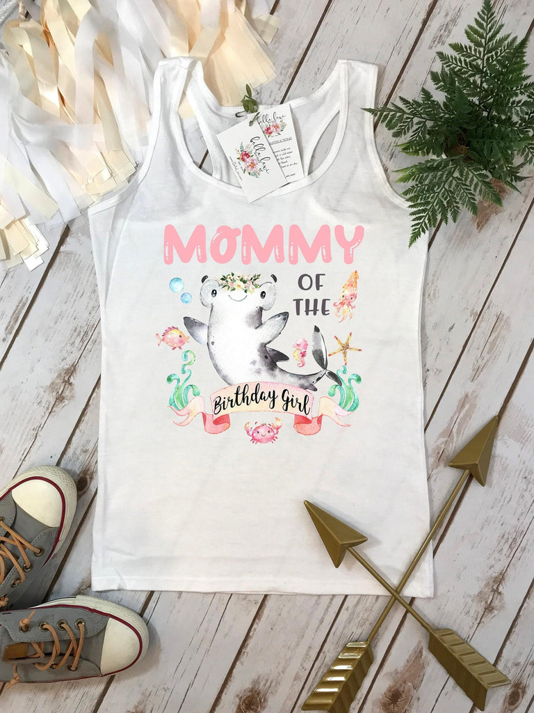 Mommy of the Birthday Girl Shark Shirt, Under the Sea Party