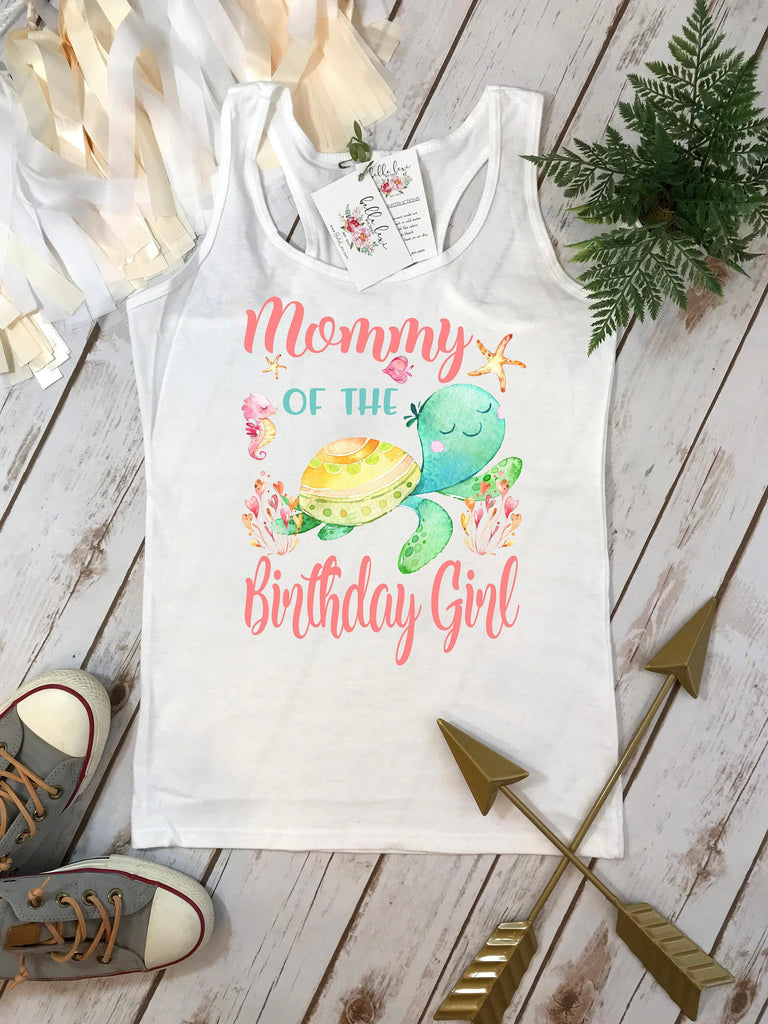 Mommy of the Birthday Girl Turtle Shirt, Under the Sea Party